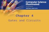 Chapter 4 Gates and Circuits. Integrated Circuits aka CHIPS What’s in this thing???? 4–2.