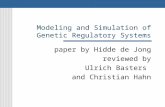 Modeling and Simulation of Genetic Regulatory Systems paper by Hidde de Jong reviewed by Ulrich Basters and Christian Hahn.