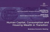 Human Capital, Consumption and Housing Wealth in Transition Human Capital, Consumption and Housing Wealth in Transition Jarko Fidrmuc ZU Friedrichshafen,