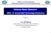 1 Office of the Director Defense Research and Engineering Defense Basic Research NDIA: 6 th Annual S&E Technology Conference Defense Basic Research NDIA: