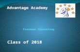 Class of 2018 Advantage Academy. AA Counseling Staff Gaylene Greathouse District Guidance Counselor Gaylene.greathouse@advantageisd.org 817-907-8085 Eureka.