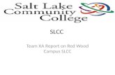 SLCC Team XA Report on Red Wood Campus SLCC. Red Wood Campus Map.