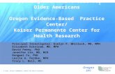 © 2010, KAISER PERMANENTE CENTER FOR HEALTH RESEARCH Oregon EPC Improving Preventive Care for Older Americans Oregon Evidence-Based Practice Center/ Kaiser.