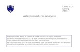 Interprocedural Analysis Copyright 2011, Keith D. Cooper & Linda Torczon, all rights reserved. Students enrolled in Comp 512 at Rice University have explicit.