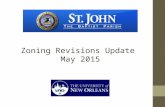 Zoning Revisions Update May 2015. UNO Division of Planning Project Team: Wendel Dufour,Director, Division of Planning Tim Jackson, AICPSenior Research.