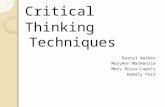Critical Thinking Techniques Darryl Walker MaryAnn MacKenzie Mery Rojas-Lupoli Kemaly Parr.