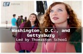 Washington, D.C., and Gettysburg Led by Thomaston School.