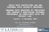 SWISS DATA PROTECTION LAW AND PERSONAL DATA SECURITY MEASURES. UNAWARE DATA BREACHES BY EMPLOYEES AND COMPANY’S MONITORING INTERNAL PROCEDURES IN COMPLIANCE.