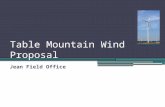 Table Mountain Wind Proposal Jean Field Office. Project Information Proponent: Table Mountain Wind Co., LLC Project Specifics: ROW grant to use BLM administered.
