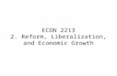 ECON 2213 2. Reform, Liberalization, and Economic Growth.