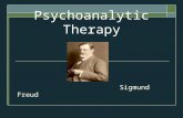 Psychoanalytic Therapy Sigmund Freud. The Psychoanalytic Perspective  Unconscious  according to Freud, a reservoir of mostly unacceptable thoughts,