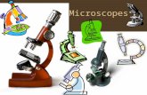 Microscopes Microscopes are instruments used to produce an enlarged image of an object. When dealing with microscopes there are 2 very Important terms!