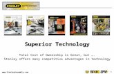 Www.StanleyAssembly.com 1 Superior Technology Total Cost of Ownership is Great, but …. Stanley offers many competitive advantages in technology.