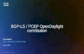 © 2013 Cisco and/or its affiliates. All rights reserved. 11 Committers BGP-LS / PCEP OpenDaylight contribution Dana Kutenicsova, Robert Varga July 15,