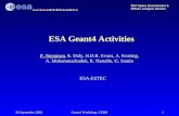 30 September 2002Geant4 Workshop, CERN1 ESA Geant4 Activities ESA Space Environment & Effects Analysis Section P. Nieminen, E. Daly, H.D.R. Evans, A. Keating,