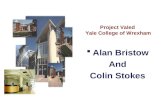 Project Valed Yale College of Wrexham  Alan Bristow And Colin Stokes.
