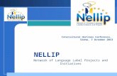 Company LOGO NELLIP Network of Language Label Projects and Initiatives Intercultural Horizons Conference, Siena, 7 October 2013.