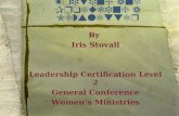 Writing and Producing a Newsletter By Iris Stovall Leadership Certification Level 2 General Conference Women’s Ministries.