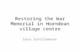 Restoring the War Memorial in Horndean village centre Sara Schillemore.
