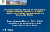 NEUROPROTECTIVE EFFECT OF PAROXETINE HYDROCHLORIDE AMONG 781 CANCER PATIENTS RECEIVING CHEMOTHERAPY: A URCC CCOP STUDY. Pascal Jean-Pierre, PhD, MPH University.
