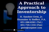 A Practical Approach to Inventorship H. Sanders Gwin, Jr. Shumaker & Sieffert, P.A. 651-286-8361 (Tel.) 651-735-1102 (Fax) gwin@ssiplaw.com.