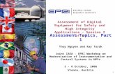 1 Assessment Topics, Part 1 Thuy Nguyen and Ray Torok Joint IAEA - EPRI Workshop on Modernization of Instrumentation and Control Systems in NPPs 3 - 6.