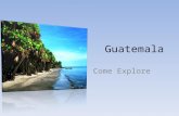 Guatemala Come Explore Guatemala’s Flag The Top 10 Tourist Attractions in Guatemala.