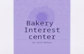 Bakery Interest center By Paola Medina. Web Baking Measurement Kitchen tools Ingredients Kitchen safety Techniques.
