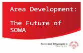 Washington Area Development: The Future of SOWA Morgan Larche Director, Program Development.