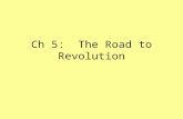 Ch 5: The Road to Revolution. Sec 1: The French & Indian War.