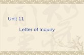 Unit 11 Letter of Inquiry. Contents  Basic Paragraph-Building Skills (Part II)  Letter of Inquiry  Writing Practice.