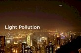 Light Pollution. Sky Glow Waste of light IDA in Partnership with NOAO, NSF and IYA Dark Skies Awareness.
