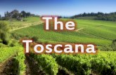 The toscana is in Italy,in Europe Is a region in the centre of Italy. The toscana has 3.734.355 of population. TOSCANA The toscana has an area of