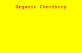 Organic Chemistry 1. The Chemistry of carbon compounds. 2.