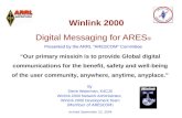 Winlink 2000 Digital Messaging for ARES ® Presented by the ARRL “ARESCOM” Committee By Steve Waterman, K4CJX Winlink 2000 Network Administrator, Winlink.