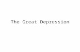The Great Depression. I. Optimism and Prosperity 1.Worst economic downturn in U.S. history 2.1928, Hoover elected Pres. 3.1929, widespread optimism.