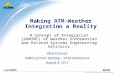 © 2012 The MITRE Corporation. All rights reserved. A Concept of Integration (CONINT) of Weather Information and Related Systems Engineering Artifacts Matt.