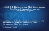 1 Committee on Methodological Improvement to the Department of Homeland Security’s 2006 Bioterrorism Risk Assessment 10 February 2007 Committee on Methodological.