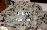 Clay Coil Pot Clay Coil Pot. How to make a coil pot.