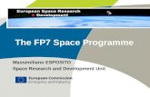 The FP7 Space Programme Massimiliano ESPOSITO Space Research and Development Unit.