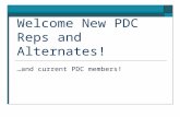 Welcome New PDC Reps and Alternates! …and current PDC members!