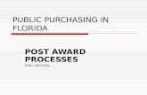 PUBLIC PURCHASING IN FLORIDA POST AWARD PROCESSES (REV. 09/07/05)