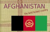 Afghanistan Located in the Middle East Capital: Kabul Largest City: Kabul (3 million people) National Language: Pashto Official Religion: Islam (practiced.