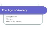 The Age of Anxiety Chapter 28 McKay Miss Isler EHAP.