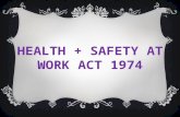 Health And Safety At Work Act (HSWA) is… A piece of Legislation enforced by the local authorities along with the Health and Safety Executive that covers.