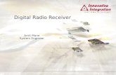 Digital Radio Receiver Amit Mane System Engineer.