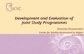 Development and Evaluation of Joint Study Programmes Almantas Šerpatauskas Center for Quality Assessment in Higher Education.