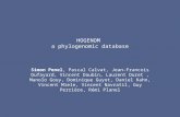 HOGENOM a phylogenomic database Simon Penel, Pascal Calvat, Jean-Francois Dufayard, Vincent Daubin, Laurent Duret, Manolo Gouy, Dominique Guyot, Daniel.