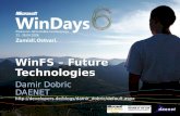 WinFS – Future Technologies Damir Dobric DAENET .