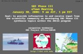 SBI Phase III eTown Meeting, 01/30/06 Slide 1  Jacqueline Grebmeier SBI Project Office/ARCUS SBI Phase III eTown Meeting January 30,